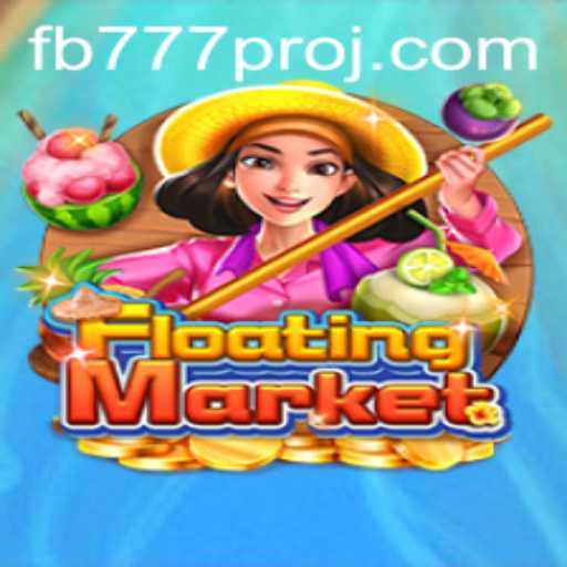 Exploring the Exciting World of FloatingMarket and FB777 Pro