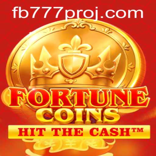 Exploring FortuneCoins and the Rise of FB777 Pro