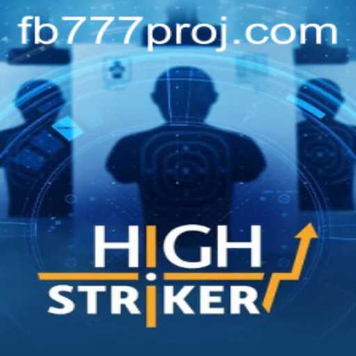 Exploring HighStriker and the Phenomenal FB777 Pro in Gaming