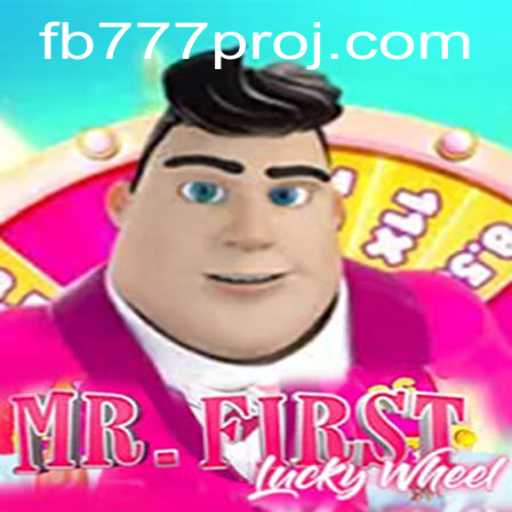 Exploring MrFirstLuckyWheel and FB777 Pro