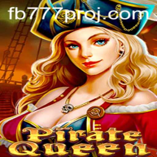 Embark on an Epic Adventure with PirateQueen and FB777 Pro